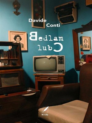 cover image of Bedlam Club